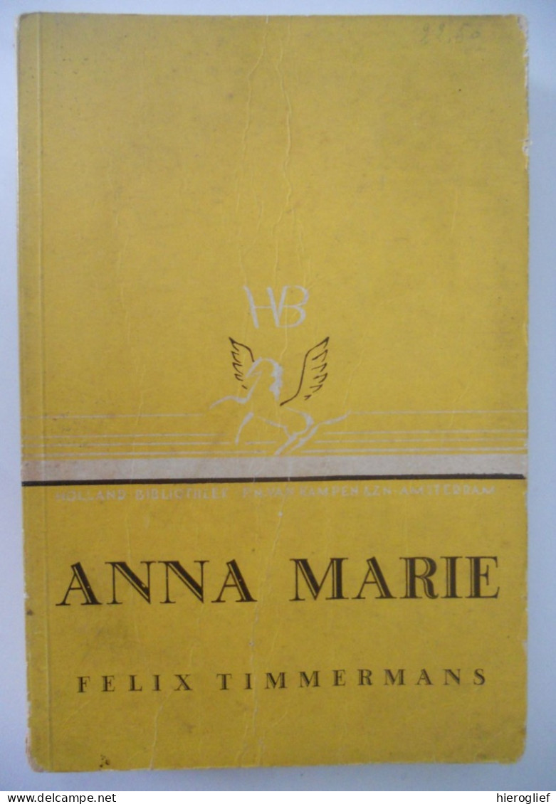 ANNA MARIE Door Felix Timmermans Lier - Literatuur