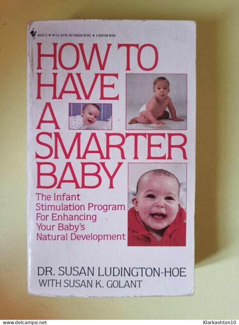 How To Have A Smarter Baby - Other & Unclassified