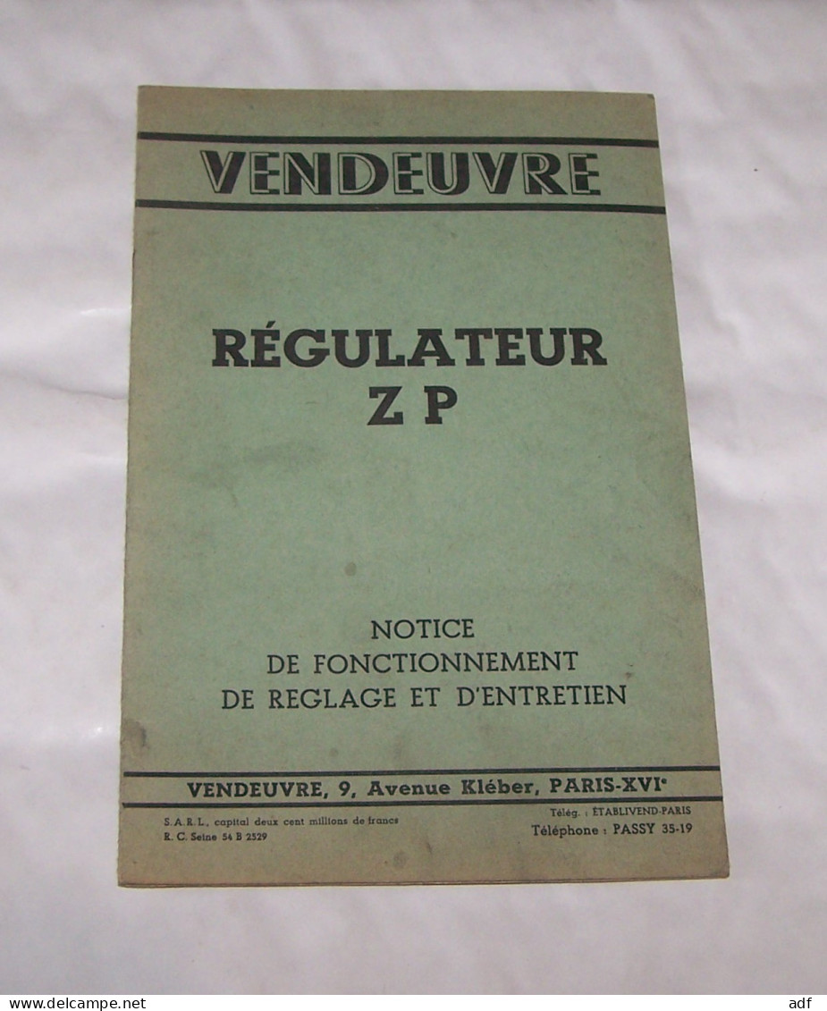 NOTICE DE FONCTIONNEMENT DE REGLAGE ET D'ENTRETIEN VENDEUVRE REGULATEUR ZP, MOTEURS DIESEL VENDEUVRE - Trattori