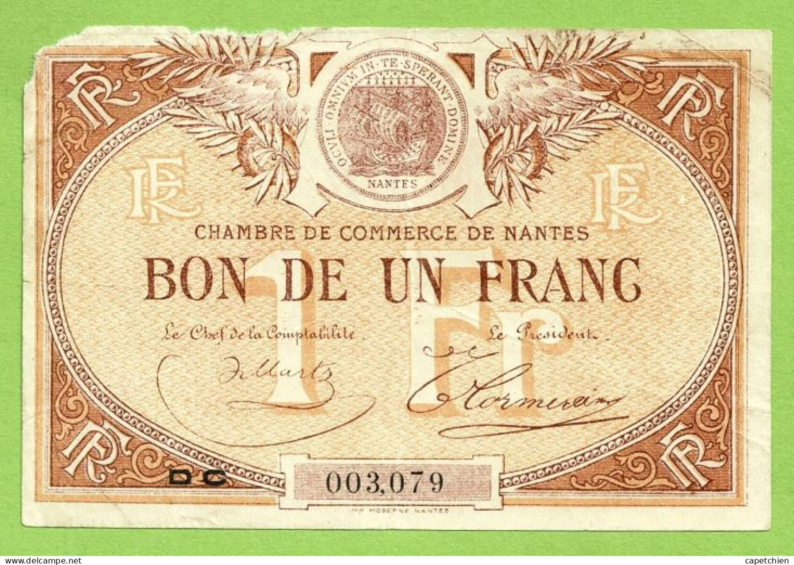 FRANCE / CHAMBRE De COMMERCE De NANTES / BON De 1 FRANC  / N° 003079 - Cámara De Comercio