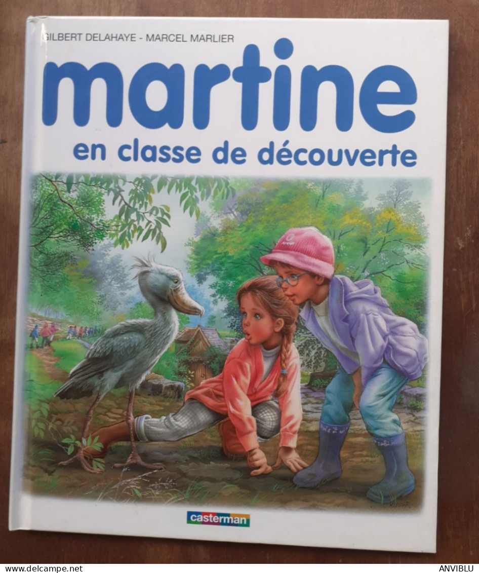 MARTINE EN CLASSE DE DECOUVERTE - CASTERMAN - 1998 - Stamped Stationery, Airletters & Aerogrammes
