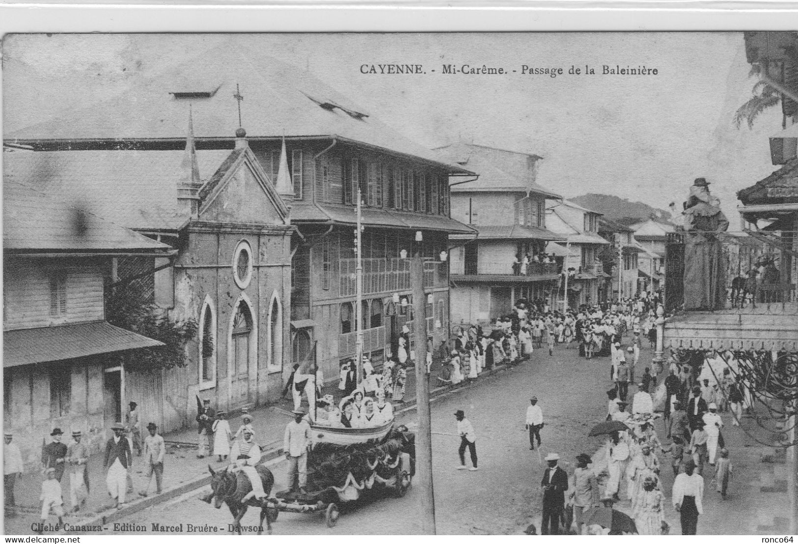 CAYENNE, Mi Carême, Passage De La Baleinière. - Cayenne