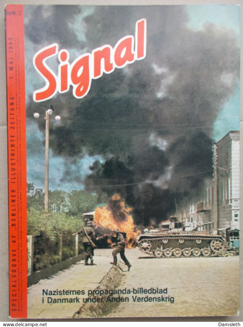 1979; SIGNAL - Nazisternes Propaganda-billed-blad I Danmark Under Anden Verdenskrig; Denmark, Daenemark, Danemark - 1939-45