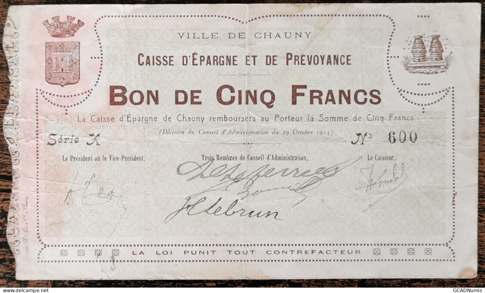 Bon 5 Francs Ville De CHAUNY 1914 Caisse D'épargne Et De Prévoyance - Nécessité - Bons & Nécessité