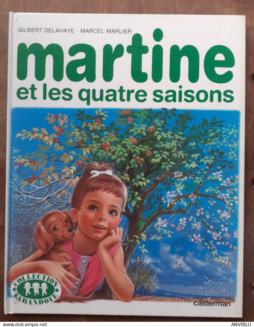 Martine Et Les Quatre Saisons - Collection Farandole / Casterman Imprimé En 1983 Martine Et Les Quatre Saisons - Collect - Entiers Postaux