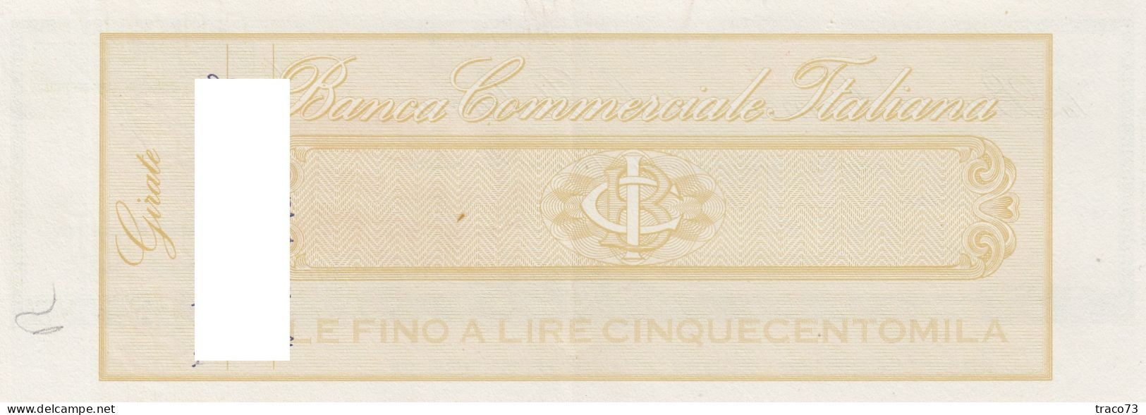 BANCA COMMERCIALE ITALIANA  /  Assegno Circolare_ Fino A 500.000 Lire - Sonstige & Ohne Zuordnung