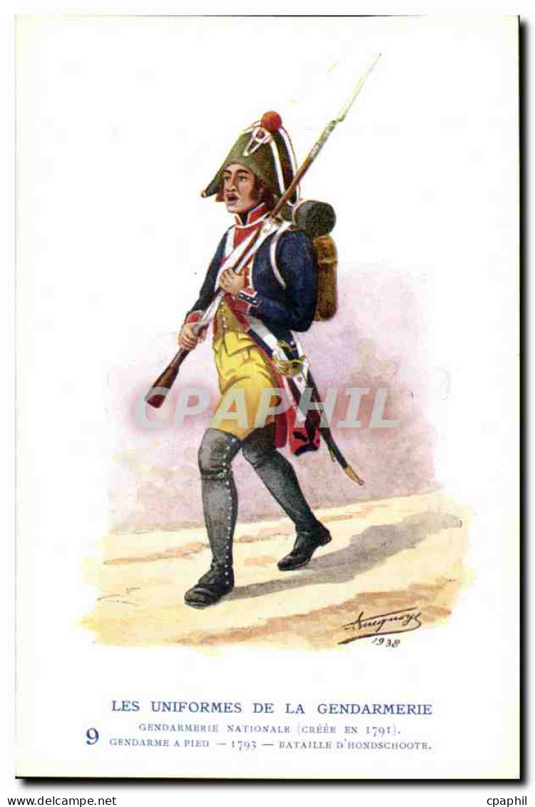 CPA Les Uniformes De La Gendarmerie MArechausee Gendarme A Pied 1793 Bataille D&#39Hondschoote Metie - Politie-Rijkswacht