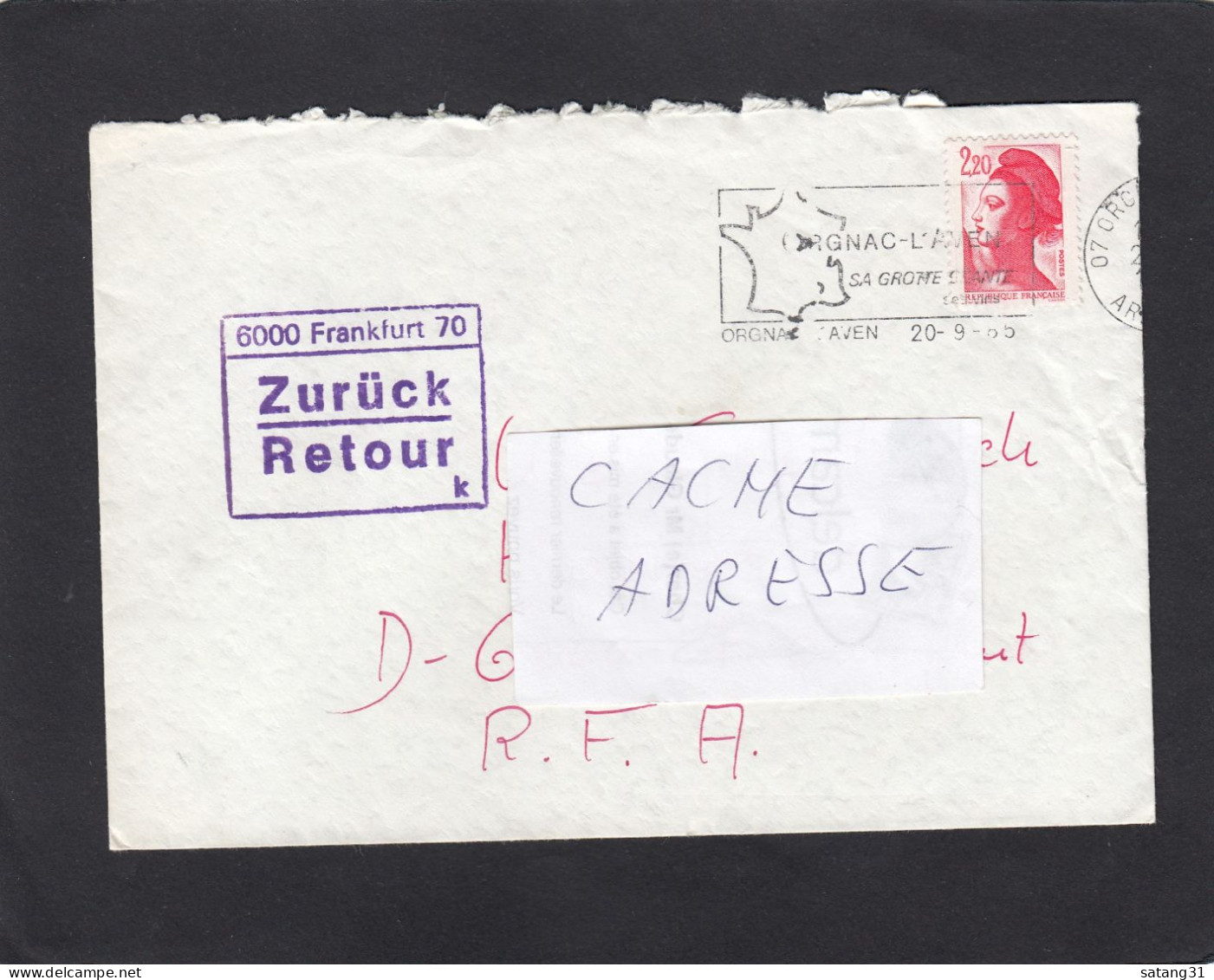 LETTRE D'ORGNAC POUR L'ALLEMAGNE.CACHETS "INSUFFISANCE D'ADRESSE" ET "6000 FRANKFURT 60 ZURÜCK/RETOUR. - Briefe U. Dokumente