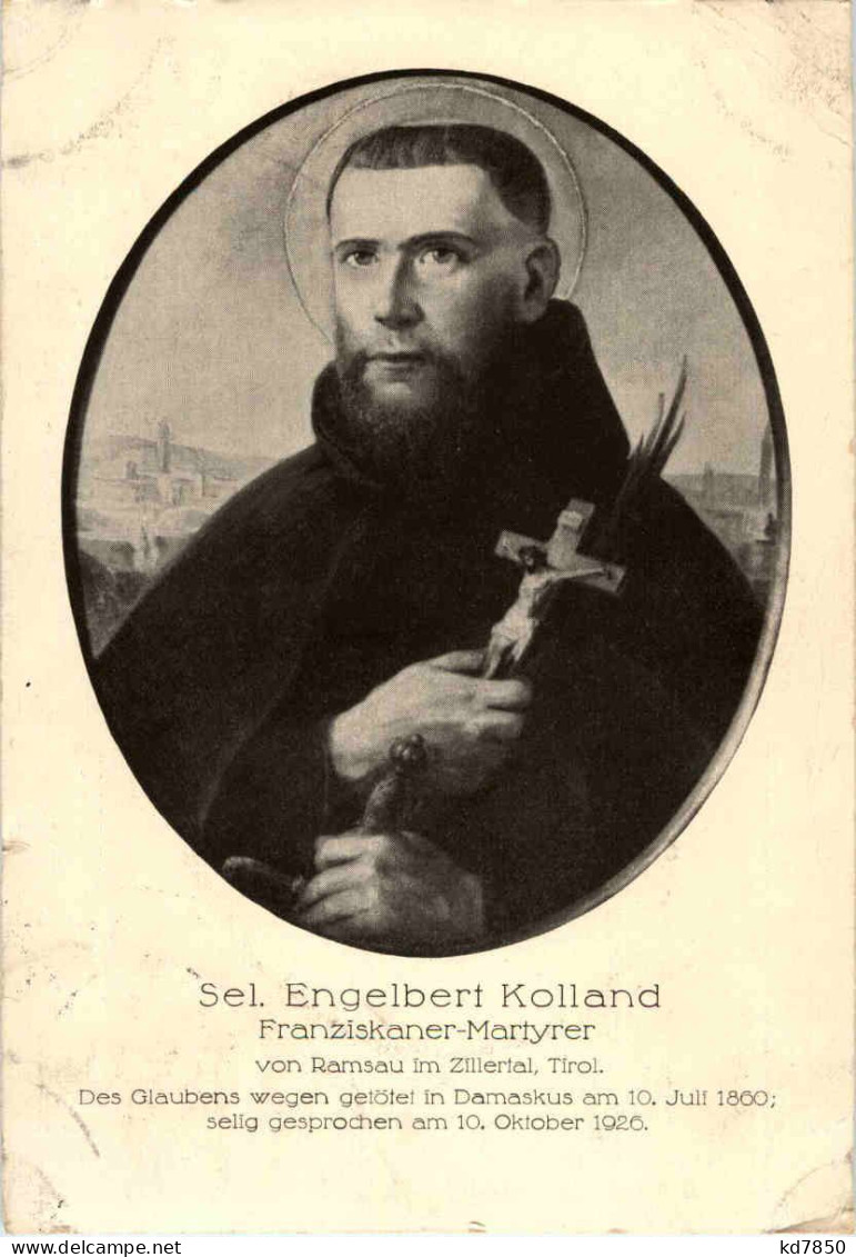 Engelbert Kolland - Märtyrer Von Ramsau - Zillertal