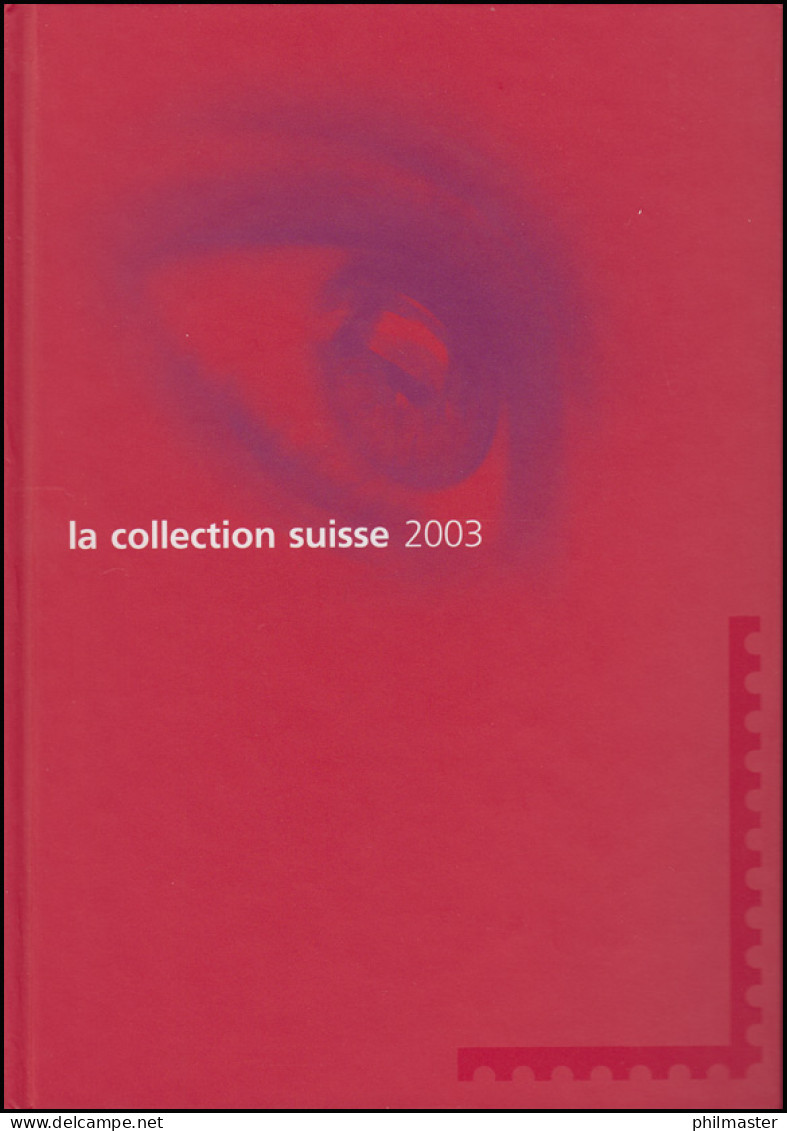 PTT-Jahrbuch Schweiz 2003, Alle Marken Mit Ersttagsstempel - Lotes/Colecciones