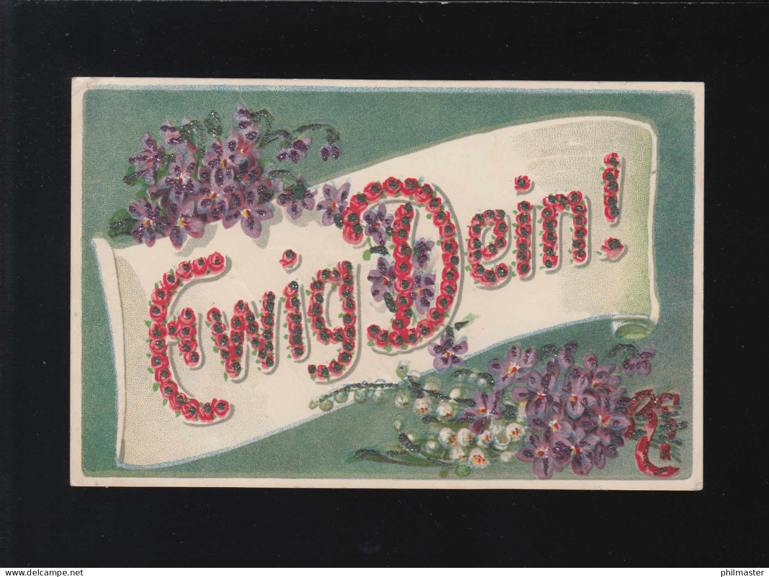 Ewig Dein! Veilchenstrauß Rot Glitzer Schrift Banner Weiß, Würzburg 18.10.1916 - Hold To Light