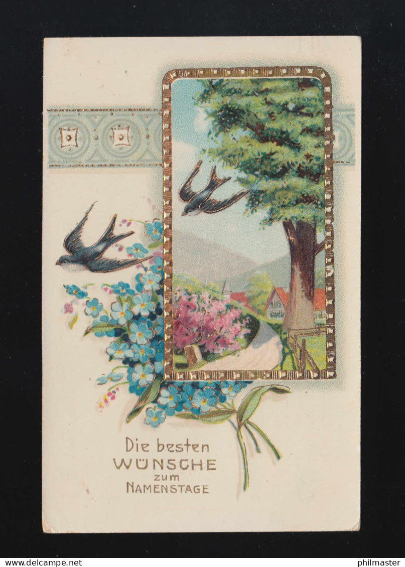 Die Besten Wünsche Zum Namenstag Schwalben Blüten Dorfidylle München 15.10.1915 - Tegenlichtkaarten, Hold To Light
