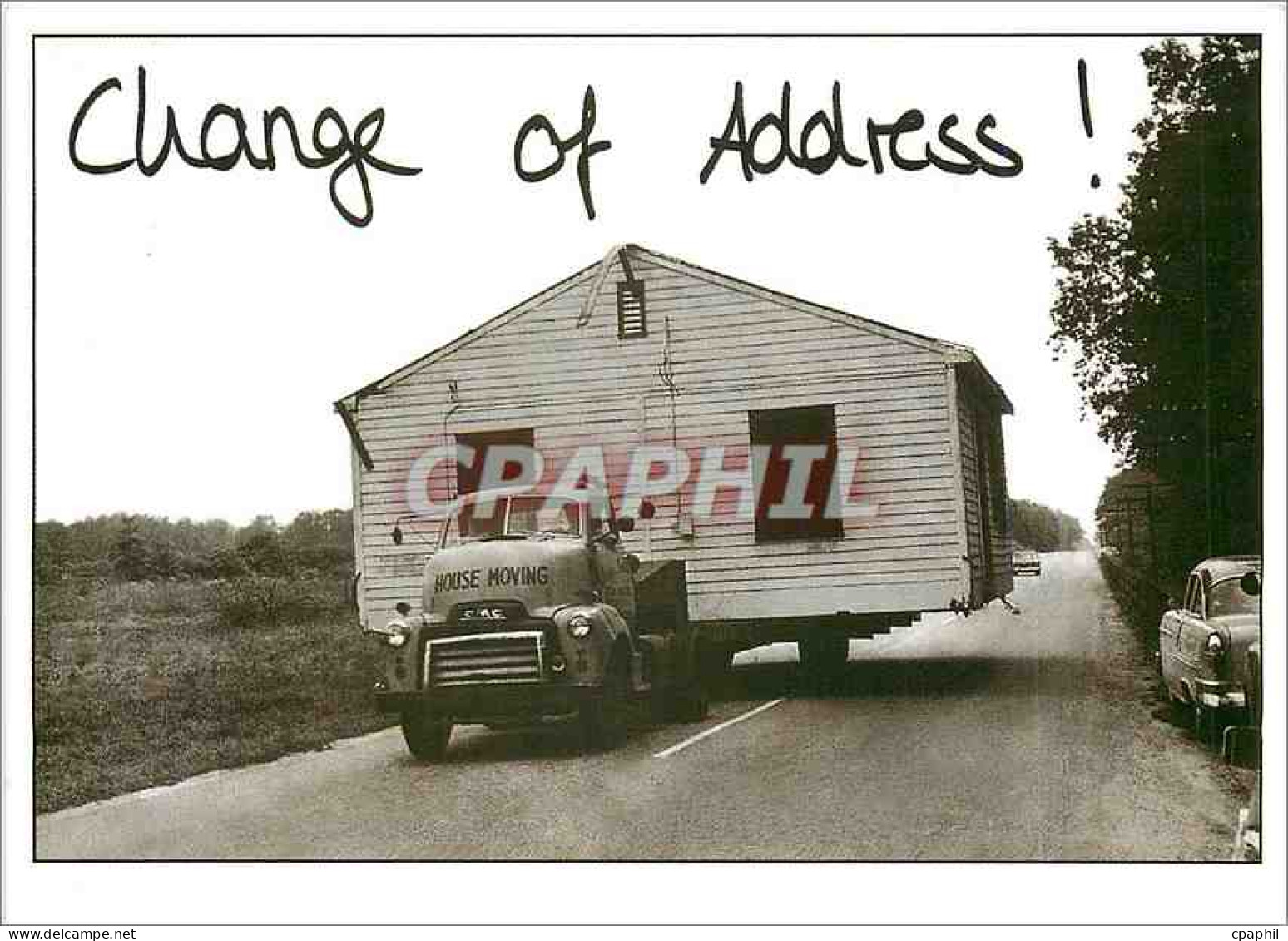 CPM Change Of Address  - Camions & Poids Lourds