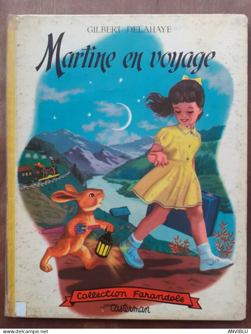 1959  G. Delahaye  MARTINE EN VOYAGE- Collection " Farandole " - Casterman - ( 1959 ) . - Postwaardestukken