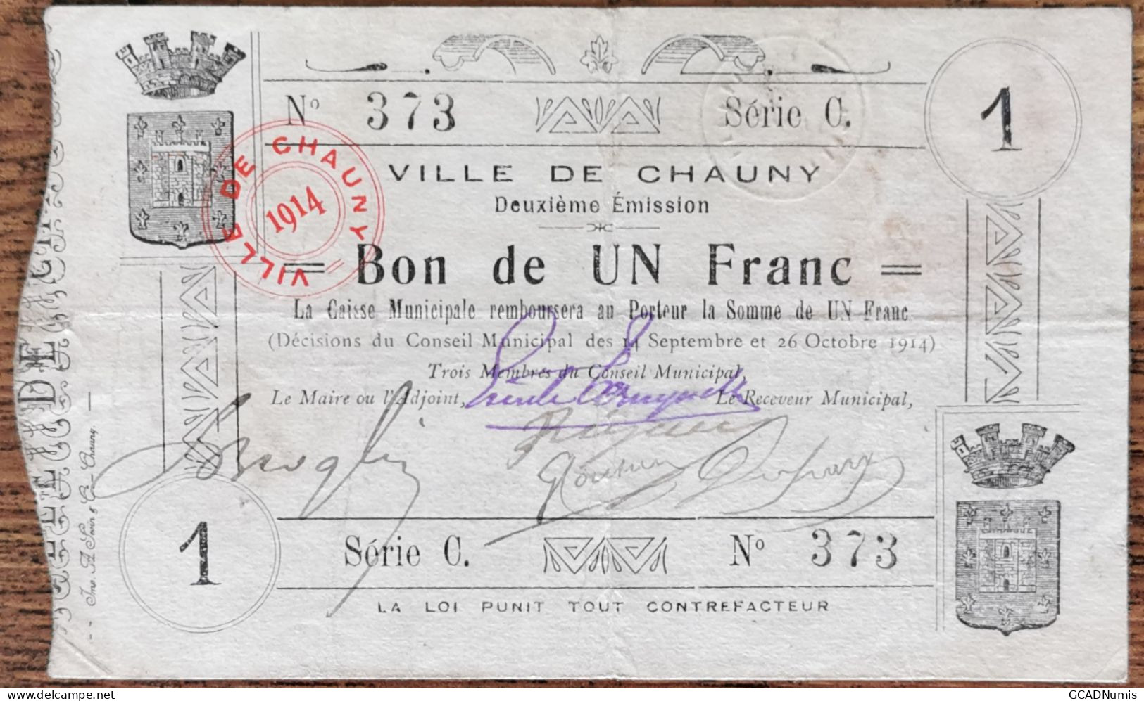 Bon De 1 Franc Ville De CHAUNY 1914 - Caisse Municipale - Nécessité - Série C - Bonds & Basic Needs