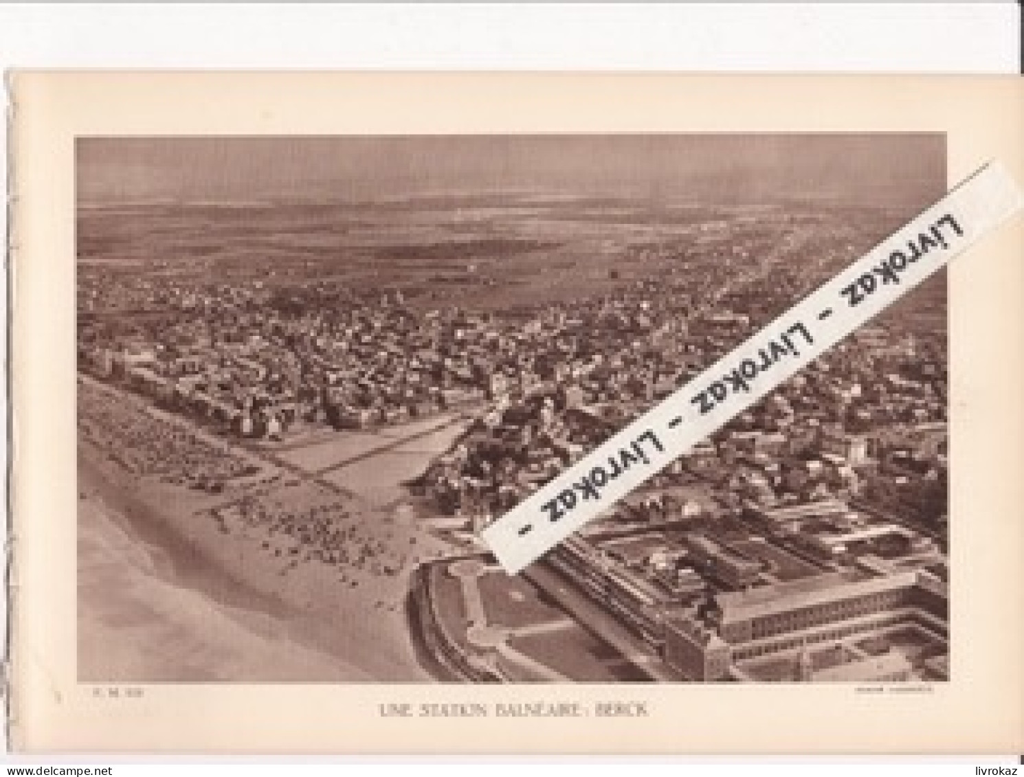 Une Station Balnéaire, Berck-sur-mer, Pas De Calais, Photo Sépia Extraite D'un Livre Paru En 1933 - Unclassified