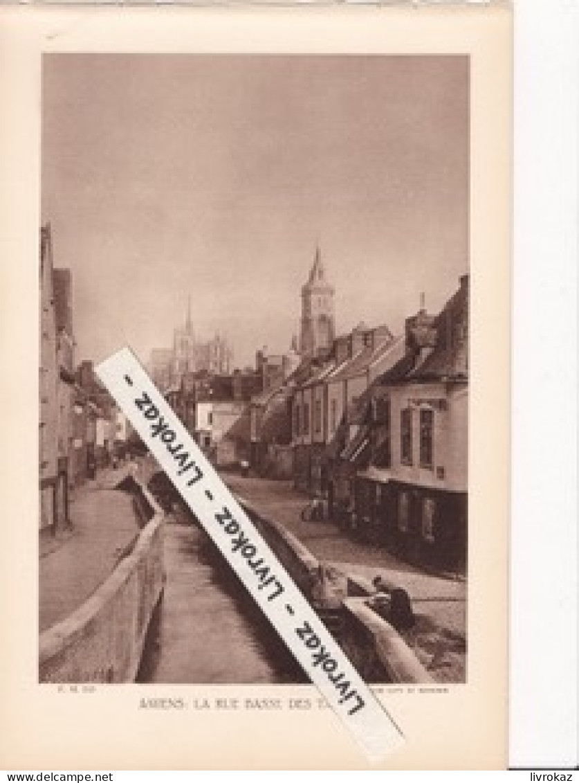 Amiens, Rue Basse Des Tanneurs, Somme, Photo Sépia Extraite D'un Livre Paru En 1933 - Zonder Classificatie