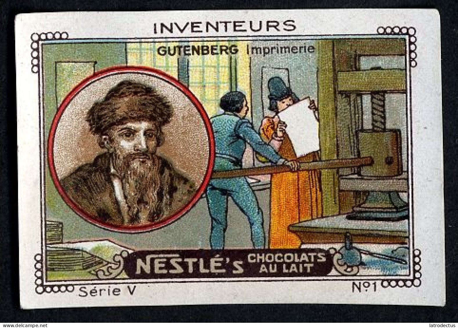 Nestlé (1920's) - V - Inventeurs, Inventors - 1 - Gutenberg - Nestlé