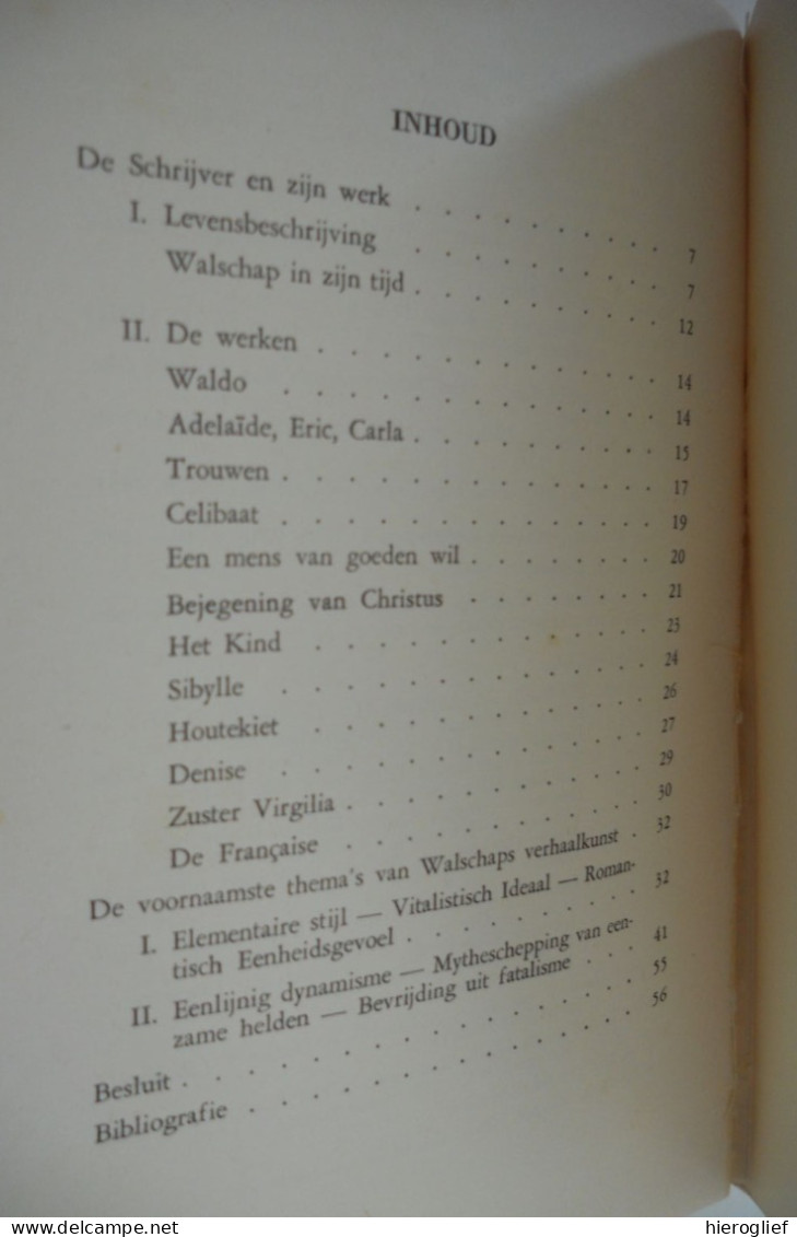 Gerard Baron Walschap Door Van Vlierden ° Londerzeel + Antwerpen Vlaams Schrijver / Monografie Biografie Bibliografie - Literatura