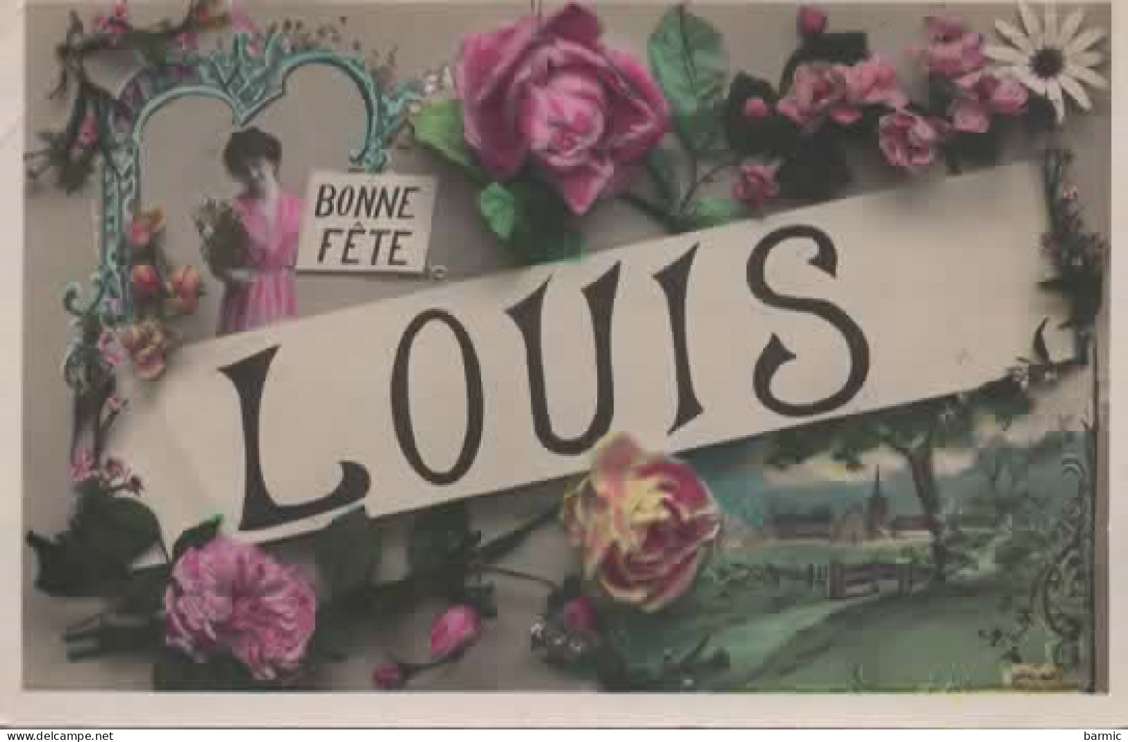 FANTAISIE, BONNE FETE LOUIS, VILLAGE, FLEURS COULEUR  REF 15303 - Prénoms