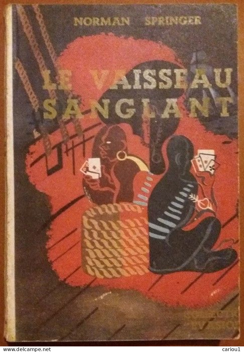 C1 MER Norman SPRINGER Le VAISSEAU SANGLANT 1946 The BLOOD SHIP PORT INCLUS FRANCE - Aventura