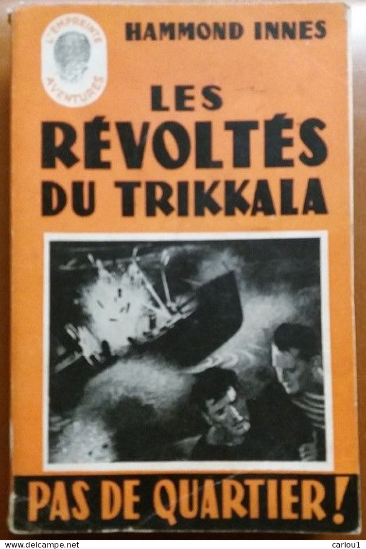 C1 MER Hammond INNES Les REVOLTES DU TRIKKALA 1949 MADDON S ROCK PORT INCLUS FRANCE - Adventure