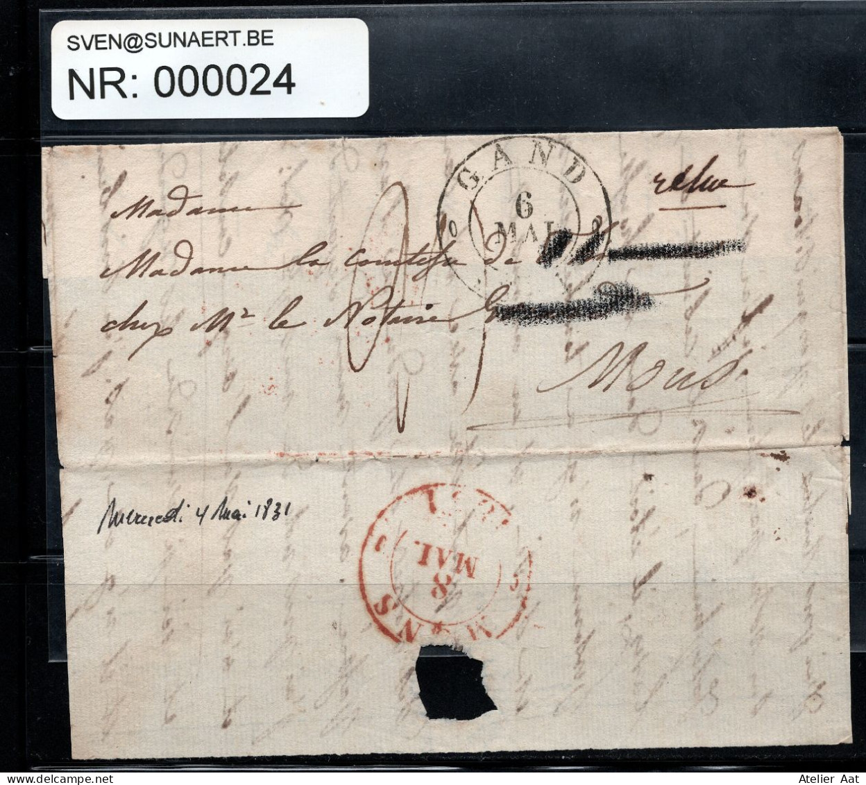 Voorloper: Stempel Gand 6 Mai 1831 - Mons 8 Mai 1831 - Brieffragment Naar Comtesse De Merode - 1830-1849 (Belgique Indépendante)