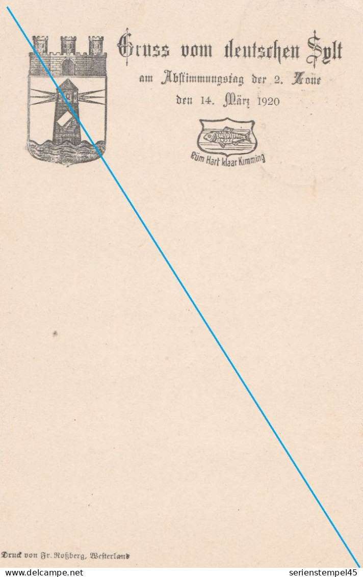 Schleswig Ganzsache Mit Zudruck Gruss Vom Deutschen Sylt An Abstimmungstag Der 2 Zone 14.03,1920 Westerland - Schleswig