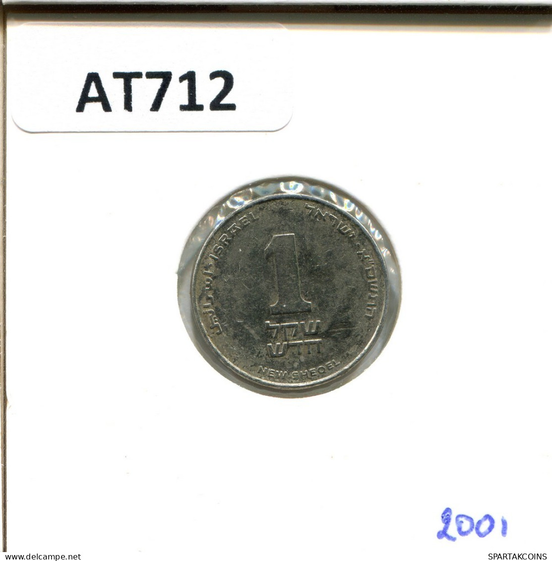 1 NEW SHEQEL 2001 ISRAEL Coin #AT712.U.A - Israel