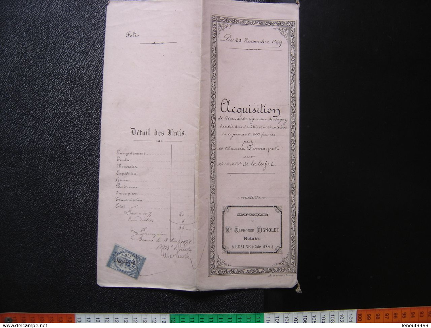 Manuscrit Acte Notarié 1869 Bourgogne Beaune ACQUISITION VIGNE Pignolet Notaire - Manuskripte