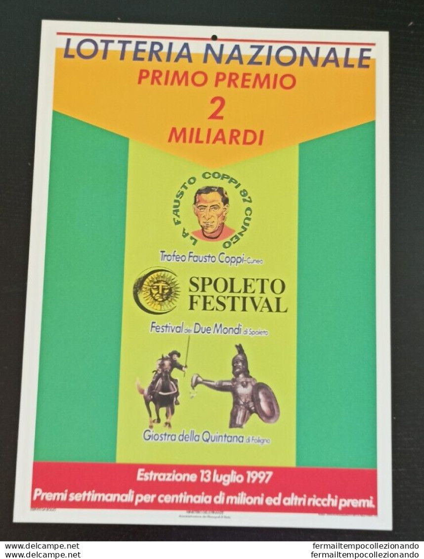 Bl12 Locandina Lotteria  Nazionale Cuneo La Fausto Coppi Spoleto Festival - Billets De Loterie