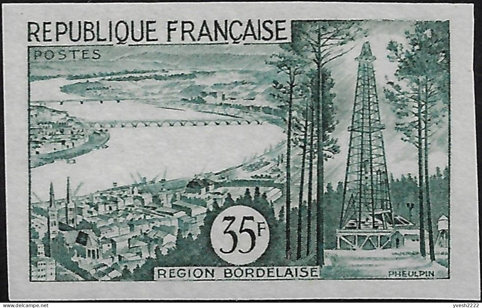 France 1957 Y&T 1118, Essai De Couleurs. Région Bordelaise, Puits De Pétrole à Parentis En Born, Landes - Pétrole