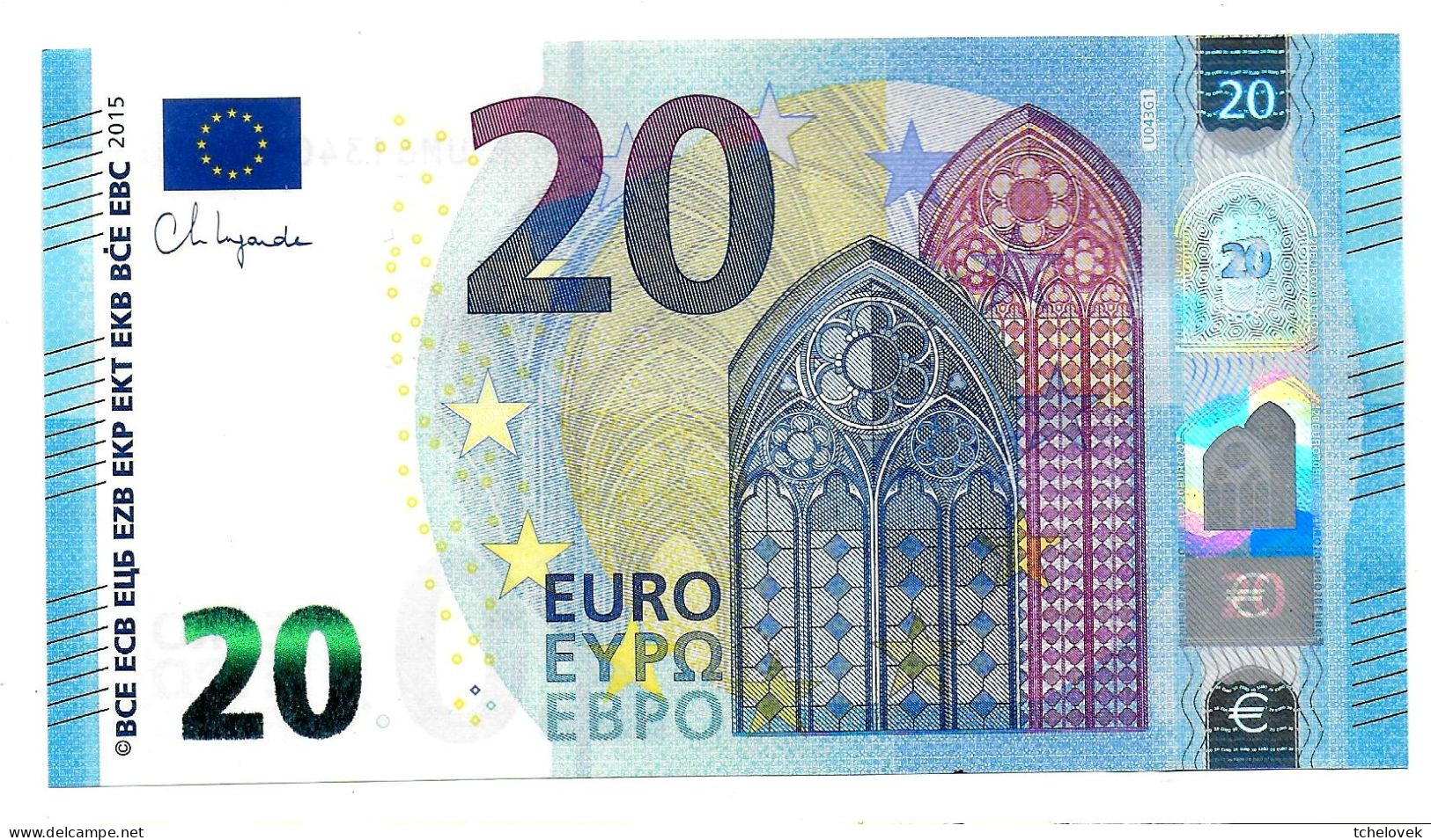 (Billets). 20 Euros 2015 Serie UM, U043G1, N° UM 6134066559,  Signature 4 Ch. Lagarde AUNC - 20 Euro