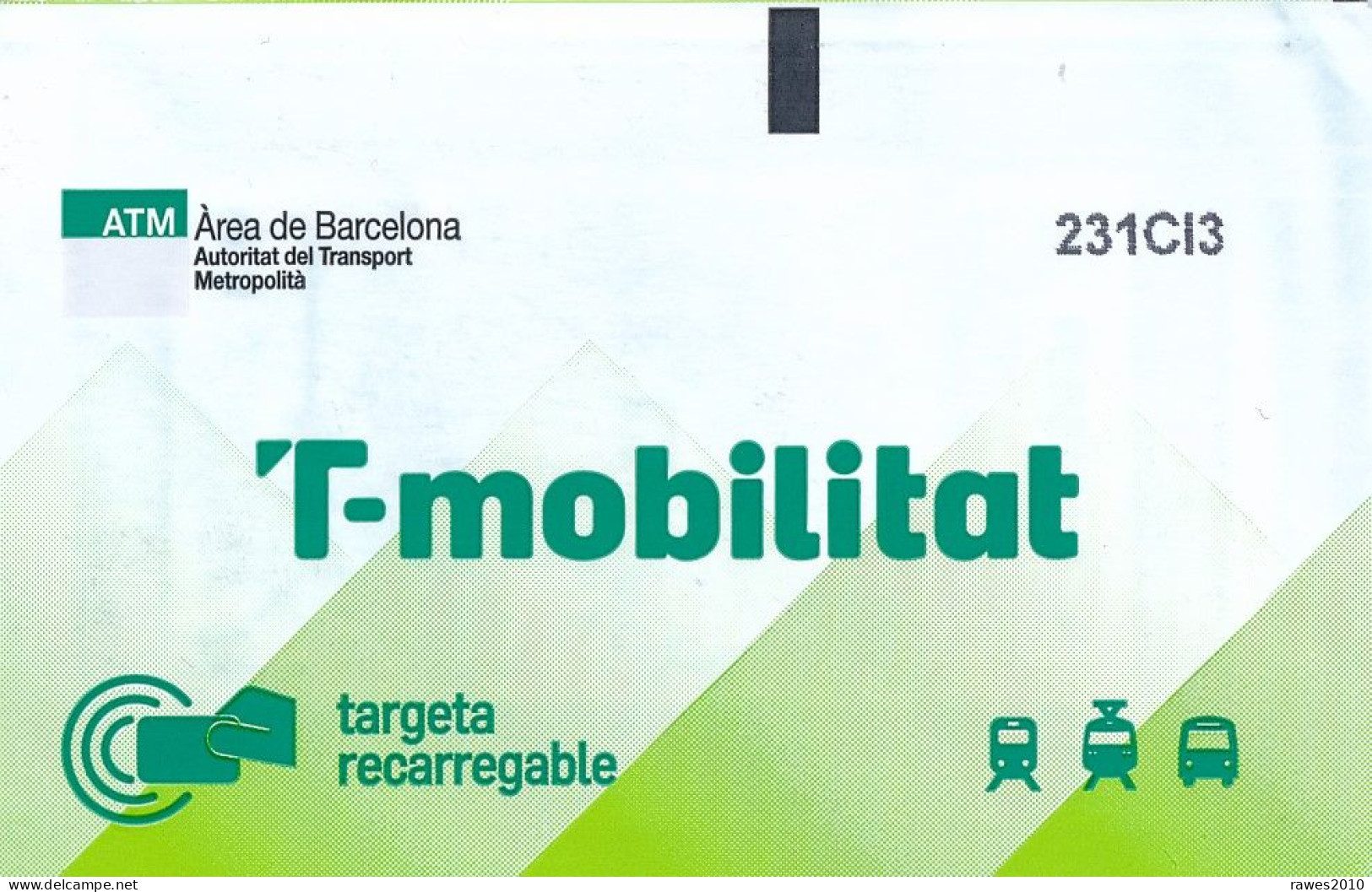 Spanien Barcelona Fahrkarte T-Mobilitat (10 Fahrten) Bus + Strassenbahn 2024 - Elektronisches Ticket Ab 01.01. 2024 - Europa