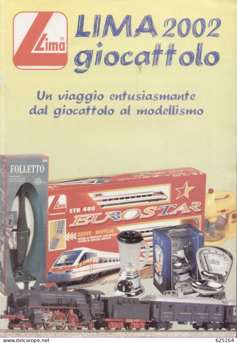 Catalogue LIMA 2002 GIOCATTOLO Bimbi Treni Modello - Bimbe Cucine Modello - En Itaien - Ohne Zuordnung