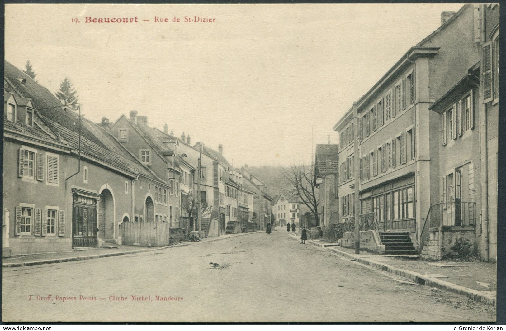 Beaucourt - Rue De St-Dizier - N°19 J. Groff Papiers-Peints & Cliché Michel - Voir 2 Scans Larges & Descriptif - Beaucourt