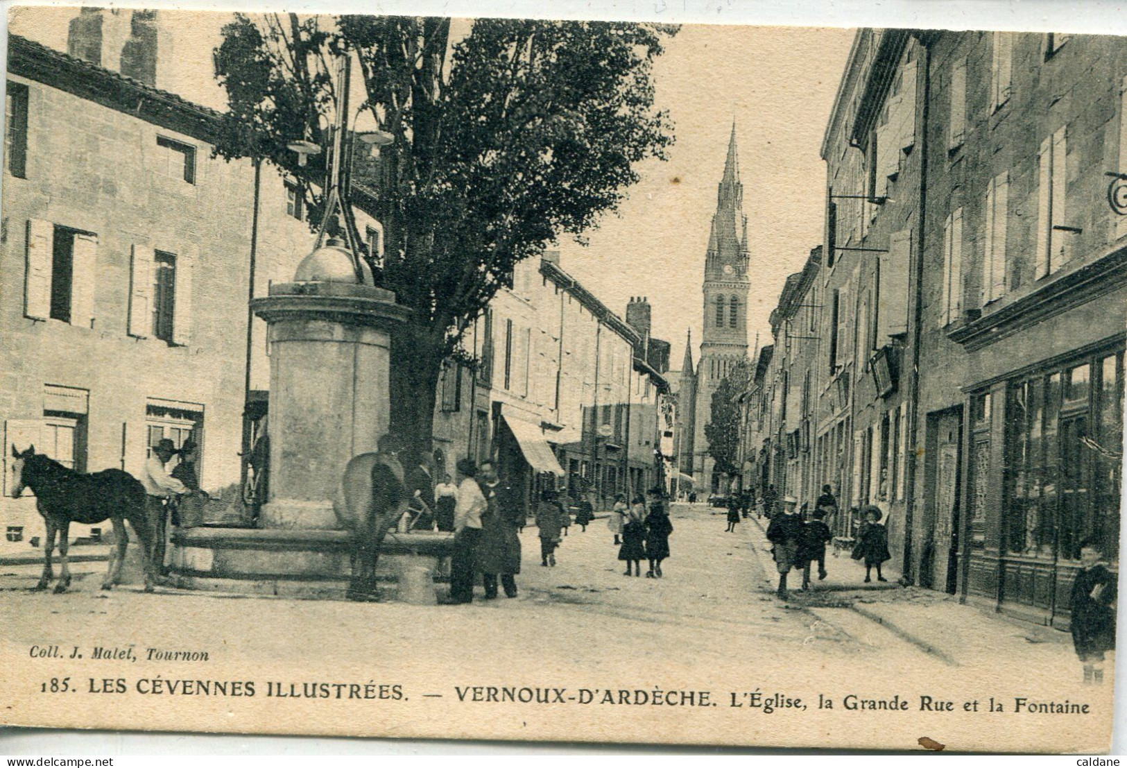 -ARDECHE- VERNOUX - L'Eglise,la Grande Rue Et La Fontaine - Vernoux