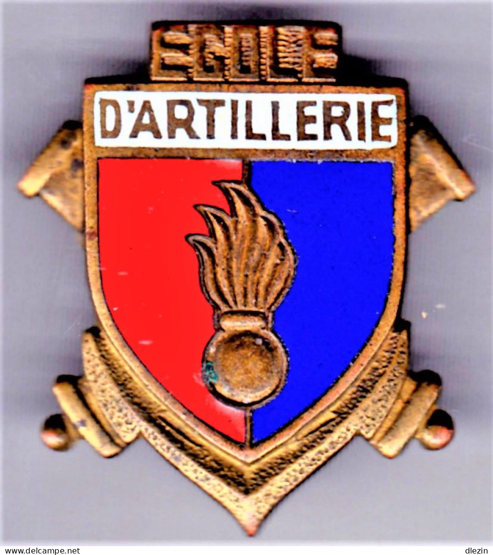 Ecole D'Artillerie. Sans "S". 37 Mm. émail Grand Feu. Klein Und Qunzer. - Esercito