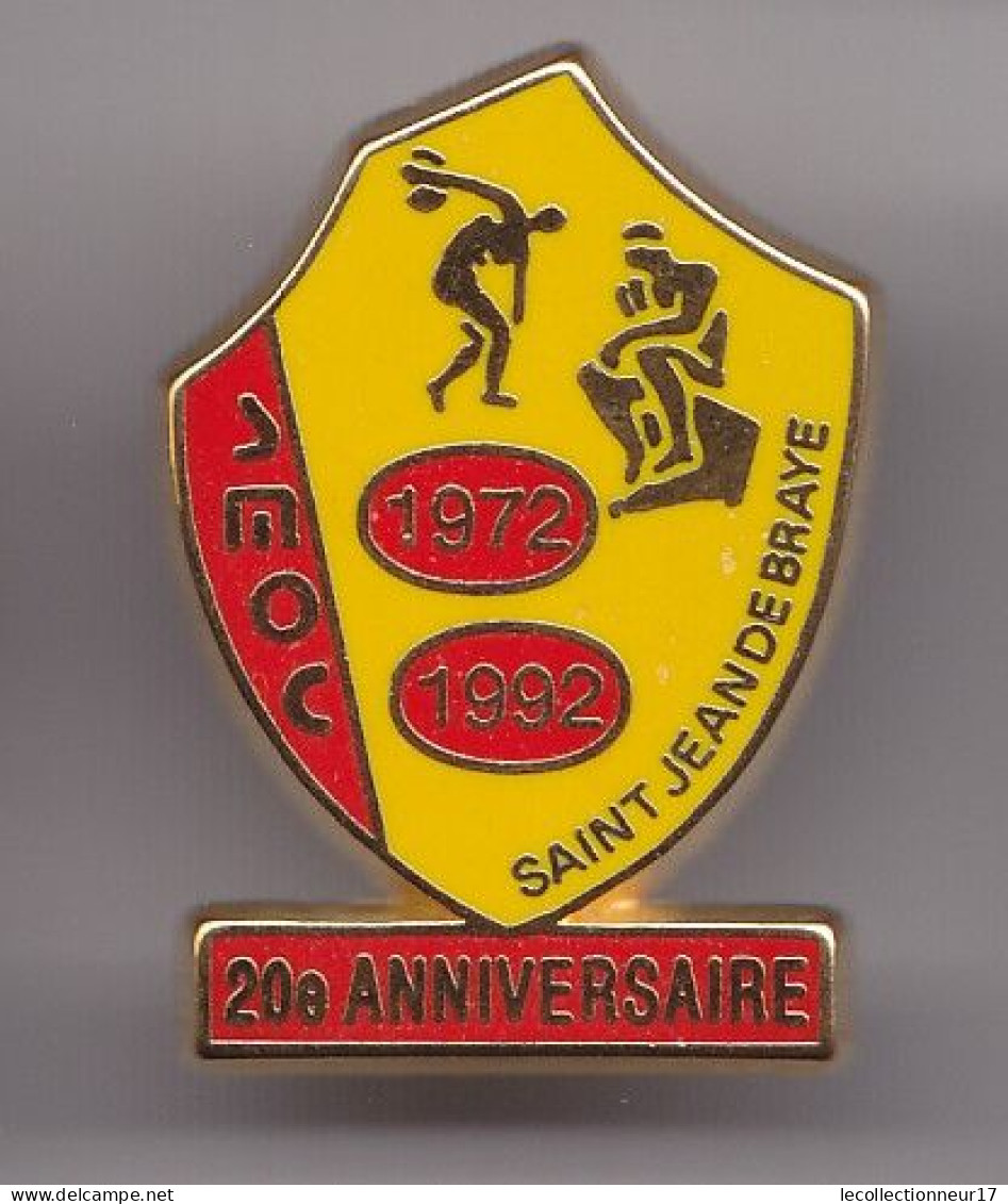 Pin's  SMOC Saint Jean De Braye 1972 - 1992     20 E Anniversaire Dpt 45 Réf 7420JL - Sonstige & Ohne Zuordnung