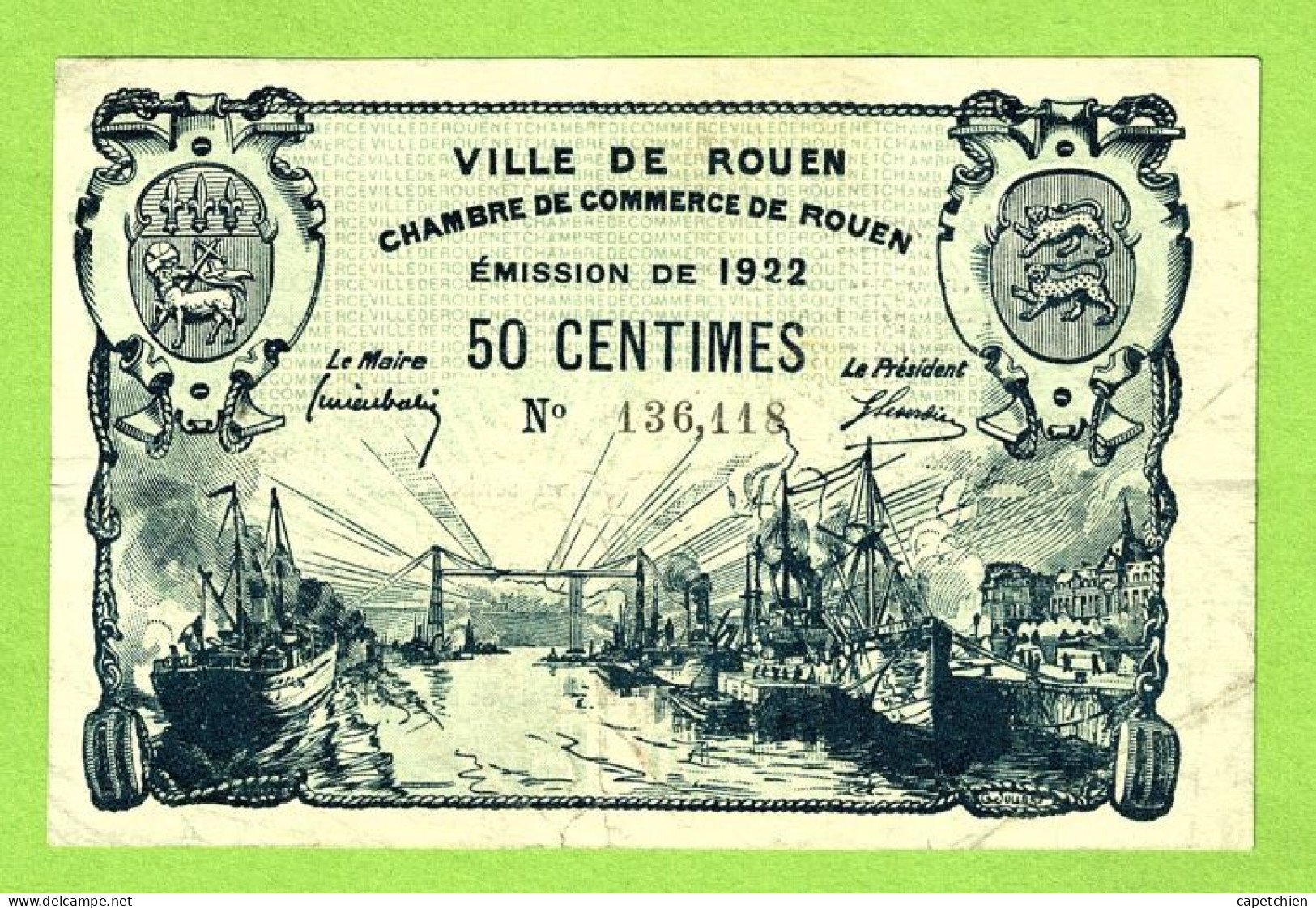 FRANCE / VILLE & CHAMBRE De COMMERCE De ROUEN / 50 CENTIMES  / EMISSION DE 1922 /  / N° 136611 - Chambre De Commerce