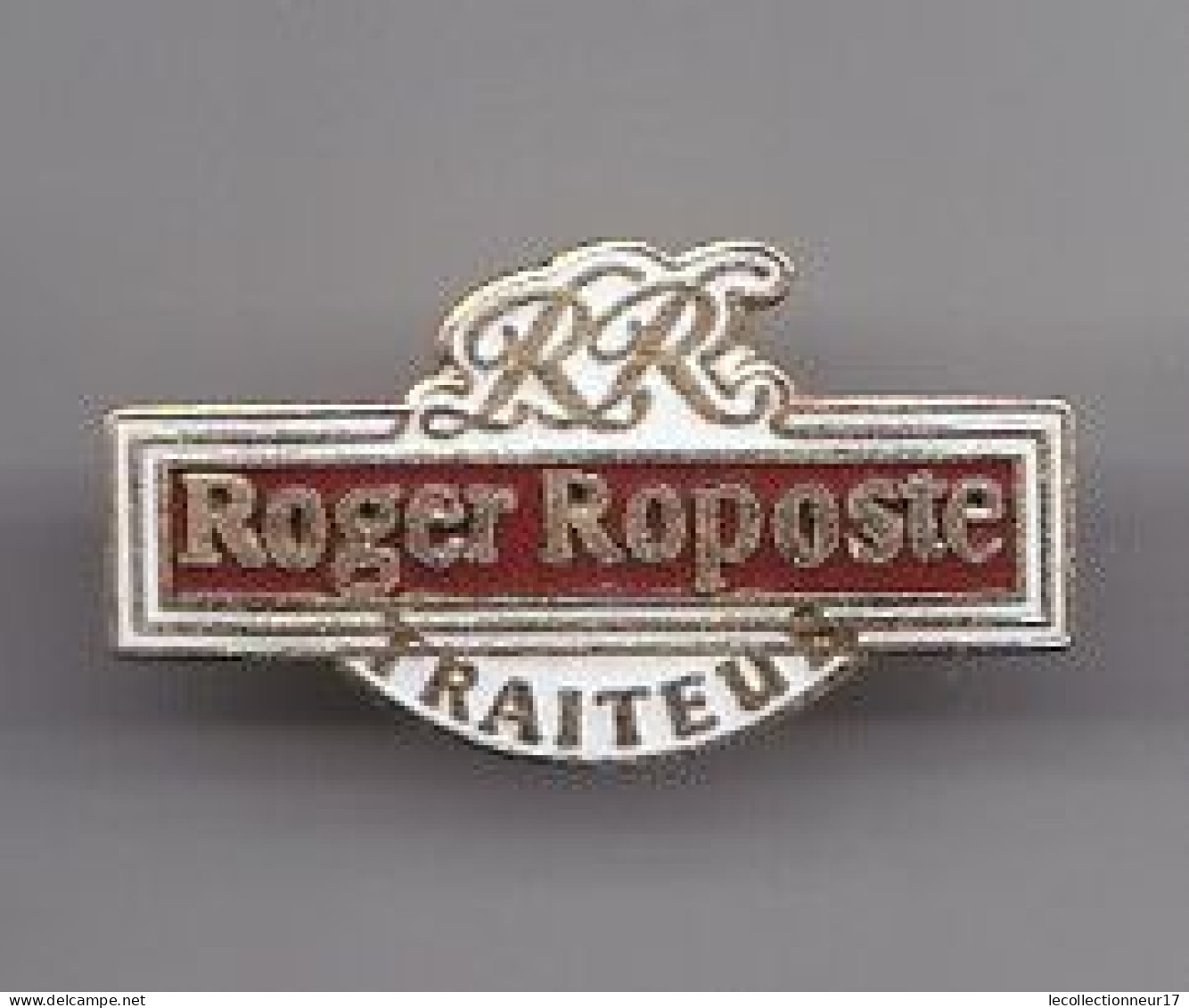 Pin's RR  Roger Roposte  Traiteur Réf 4872 - Autres & Non Classés