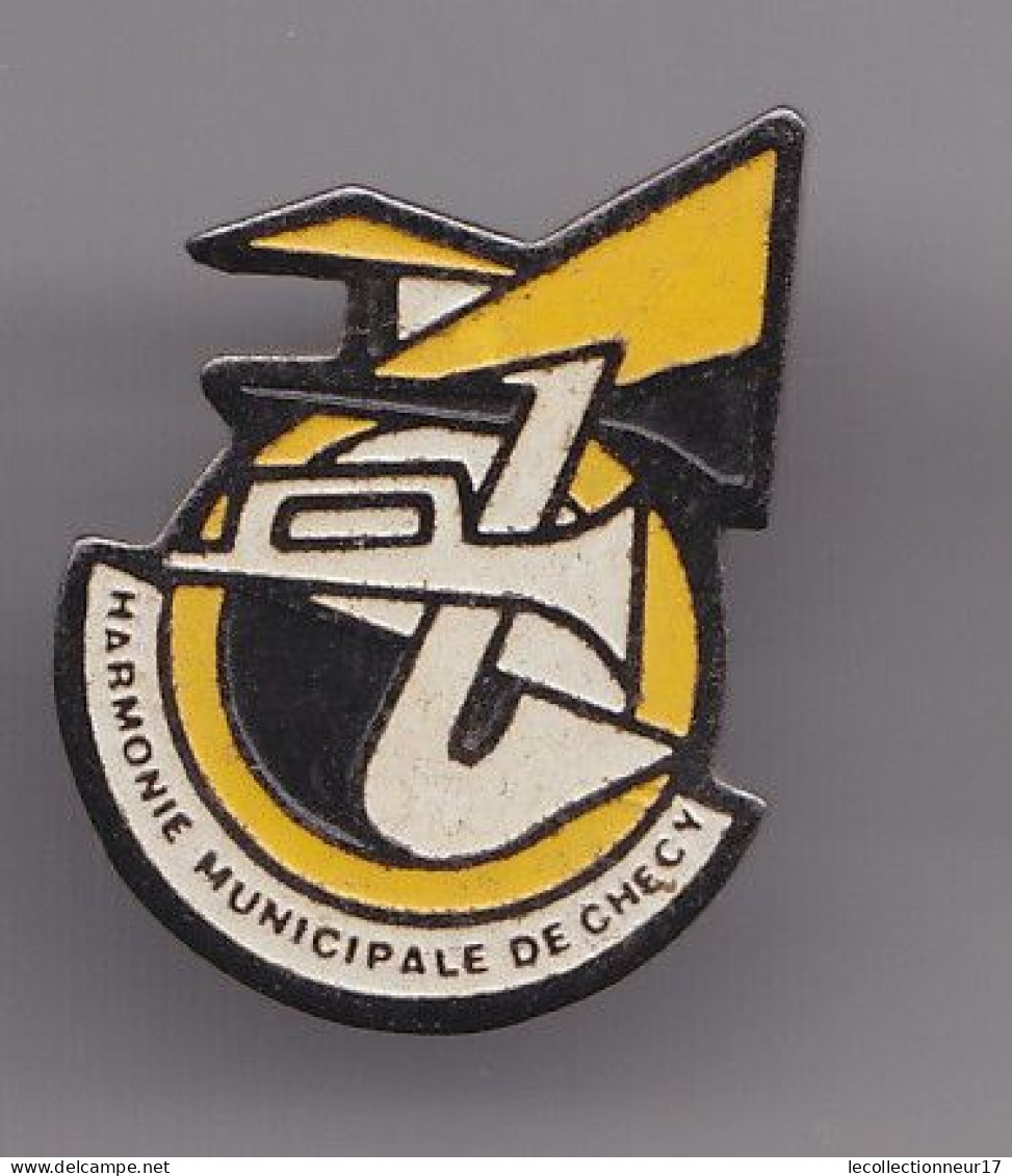 Pin's Harmonie Municipale De Checy Dpt 45 Trompette Saxo Réf 7068JL - Steden