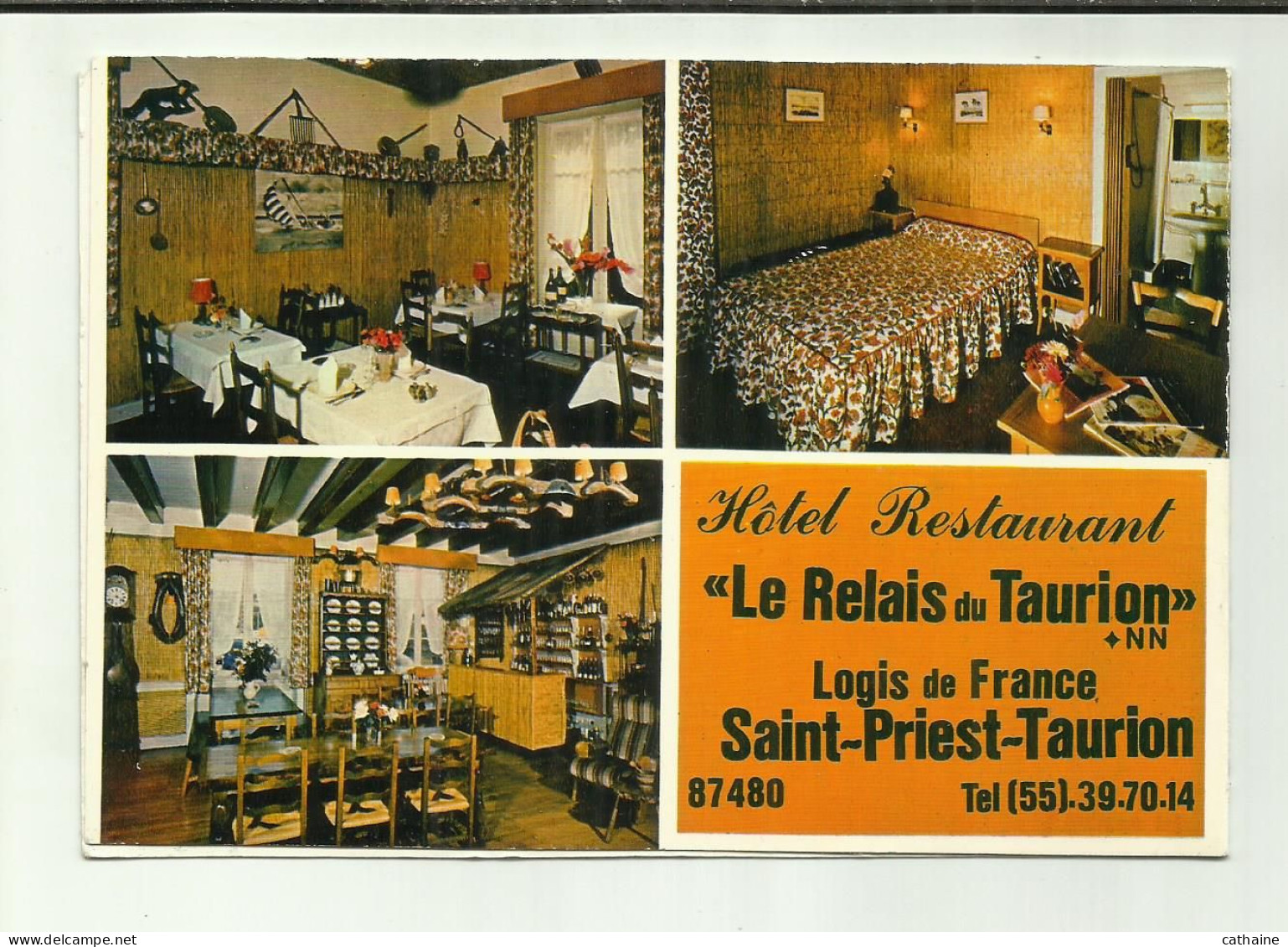 87 . SAINT PRIEST TAURION . HOTEL RESTAURANT " LE RELAIS DU TAURION " LOGIS DE FRANCE . CARTE DOUBLE - Saint Priest Taurion