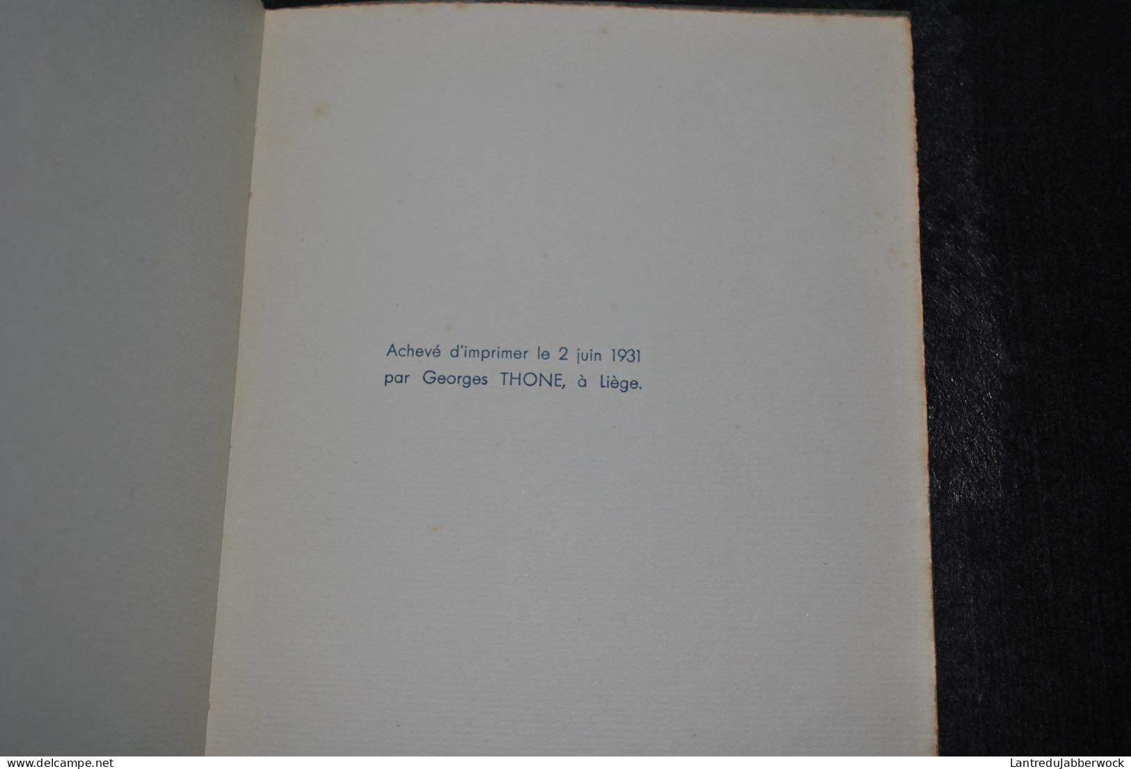 TOUSSEUL Jean Images Et Souvenirs Georges THONE 1931 Illustrations De Léon Jurdan Régionalisme Régionaliste Landenne - Belgische Schrijvers