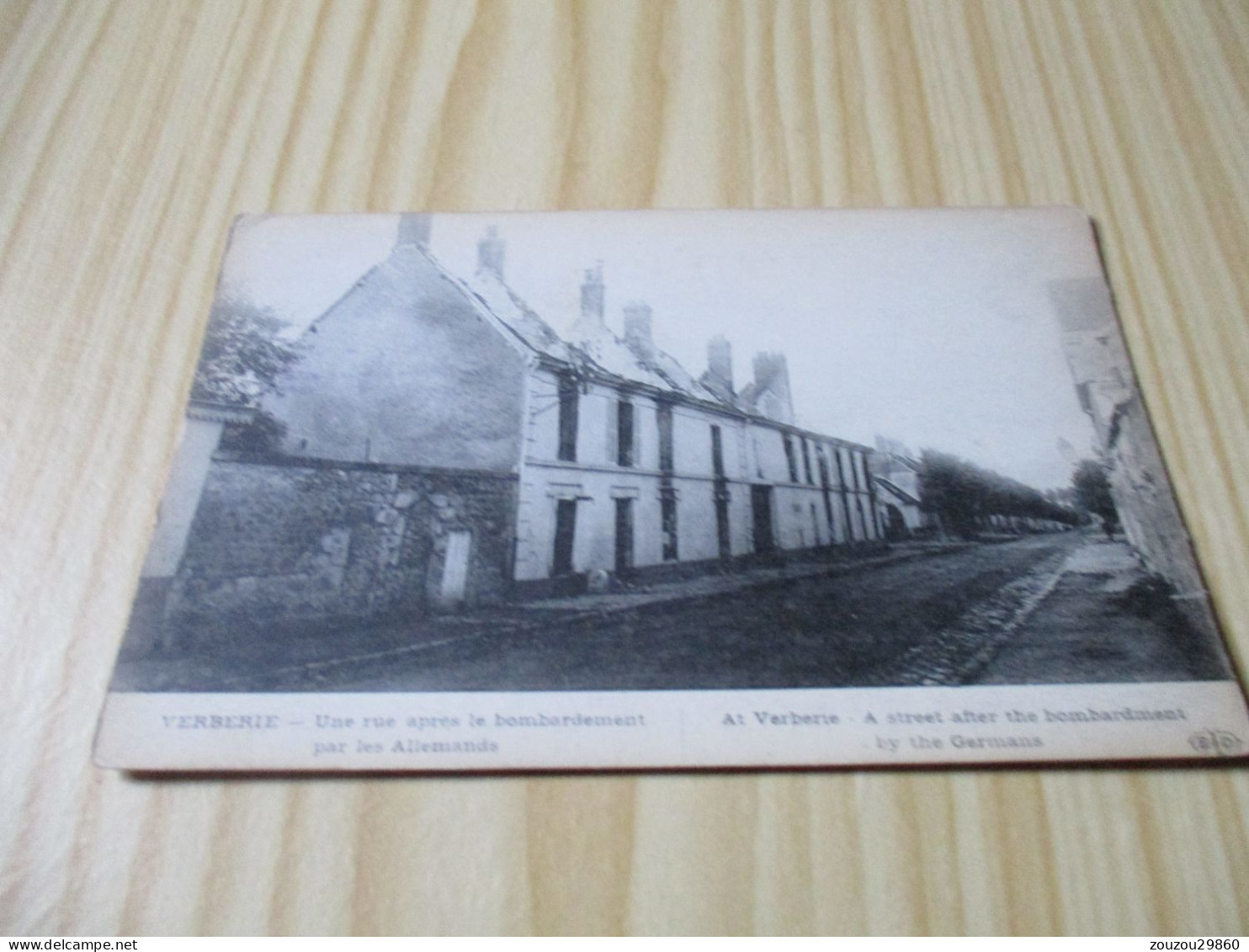 CPA Verberie (60).Une Rue Après Le Bombardement Par Les Allemands. - Verberie