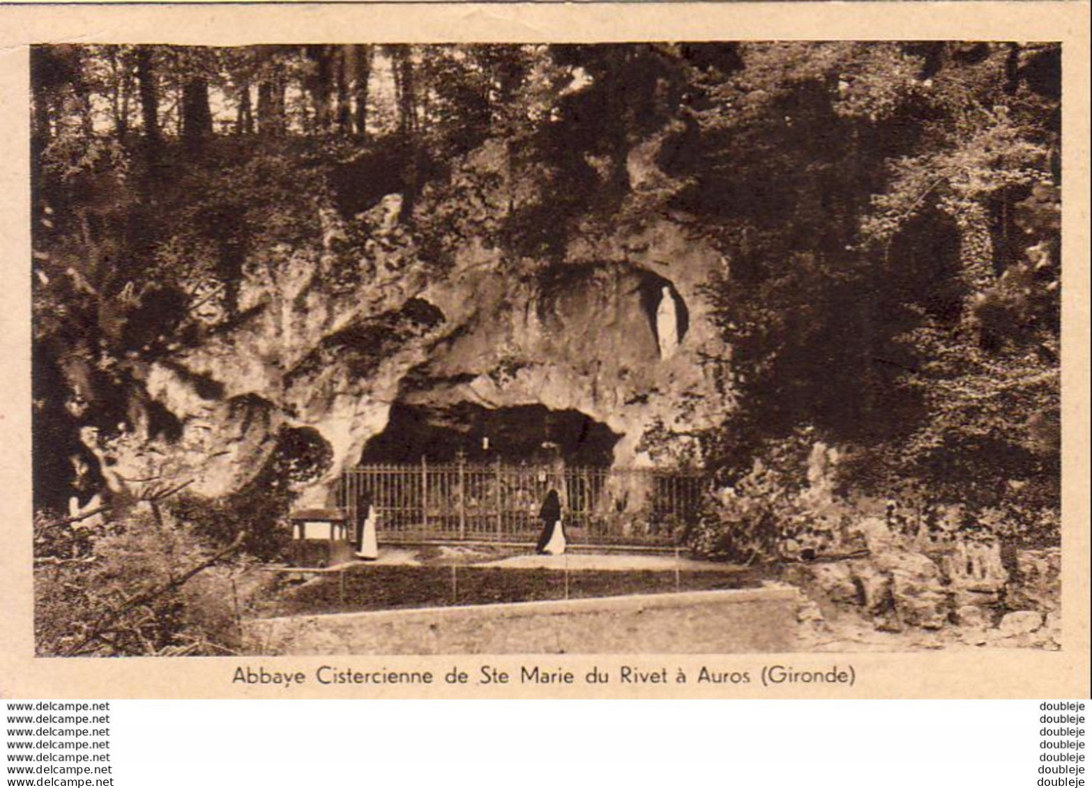 D33  AUROS  Abbaye Cistercienne De Ste Marie Du Rivet  La Grotte De ND De Lourdes - Langon