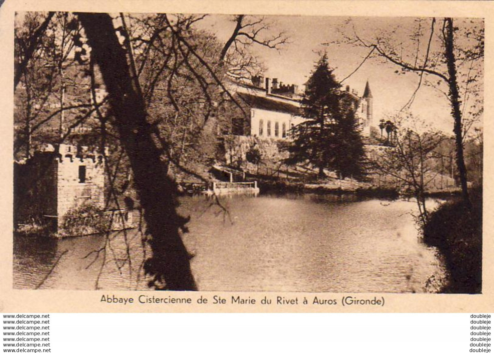 D33  AUROS  Abbaye Cistercienne De Ste Marie Du Rivet  Côté Est Et Côté Sud - Langon