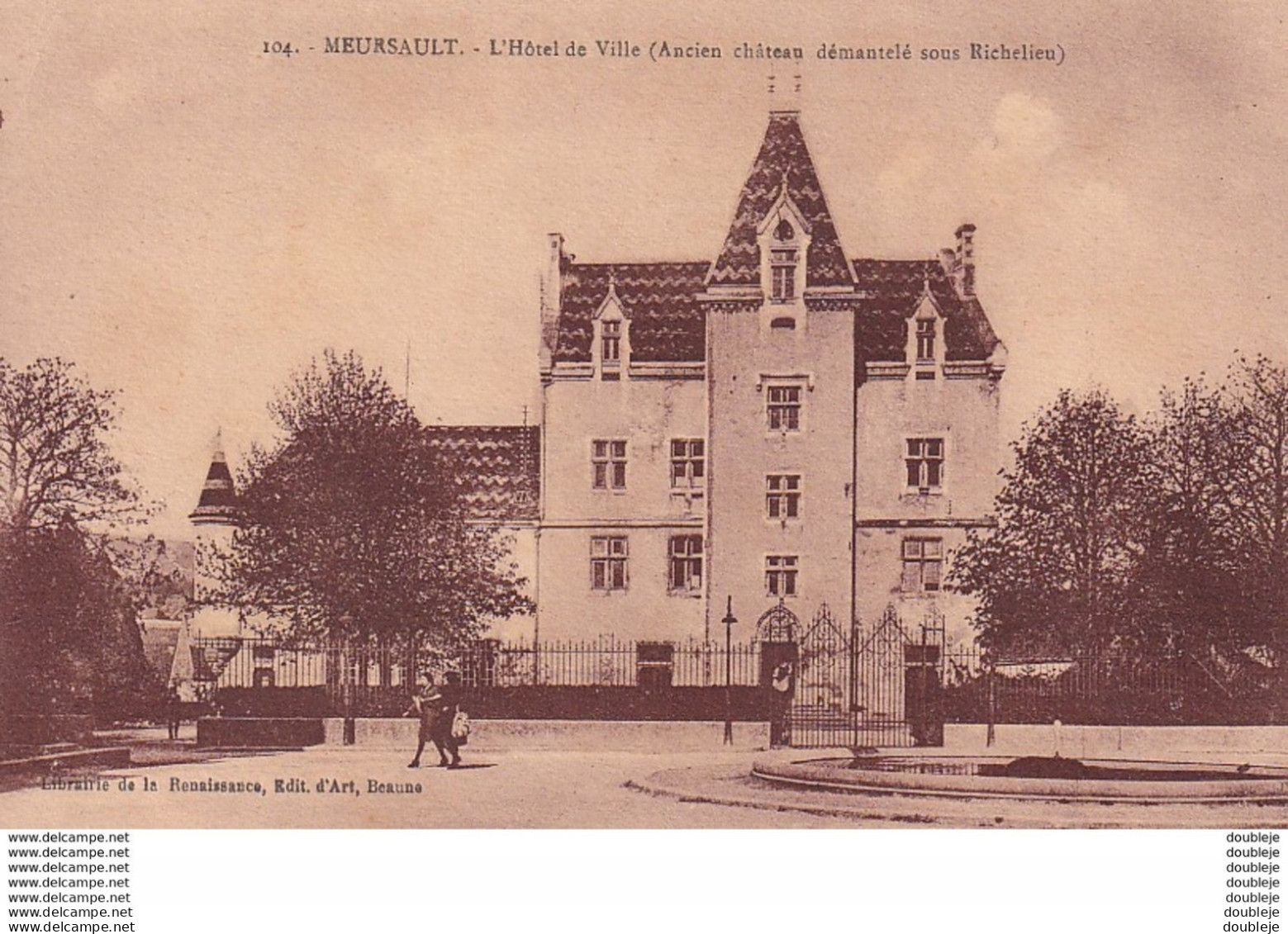 D21  MEURSAULT  L'Hôtel De Ville ( Ancien Château Démantelé Sous Richelieu ) - Meursault