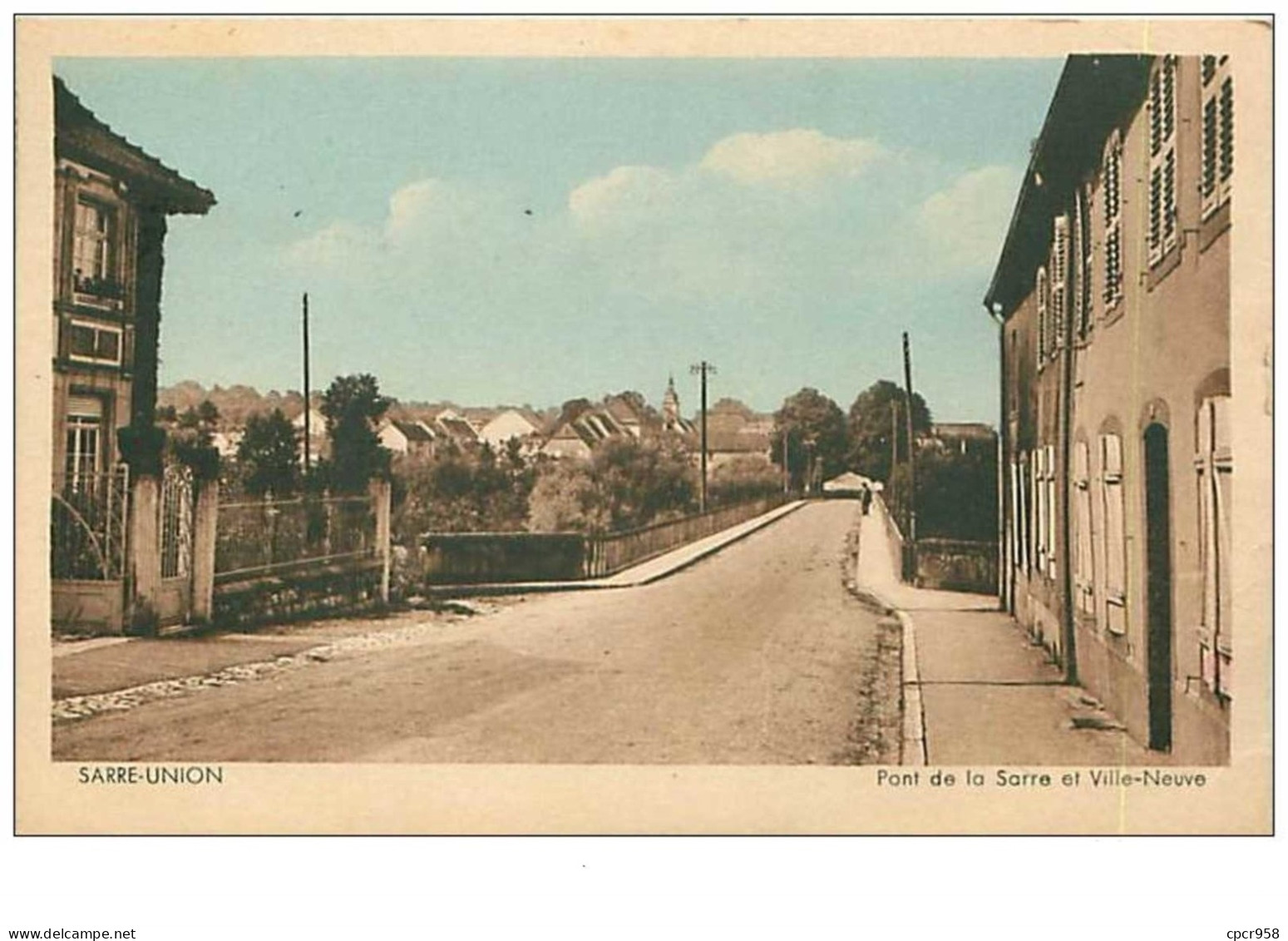 67.SARRE-UNION.n°6849.PONT DE LA SARRE ET VILLE-NEUVE - Sarre-Union