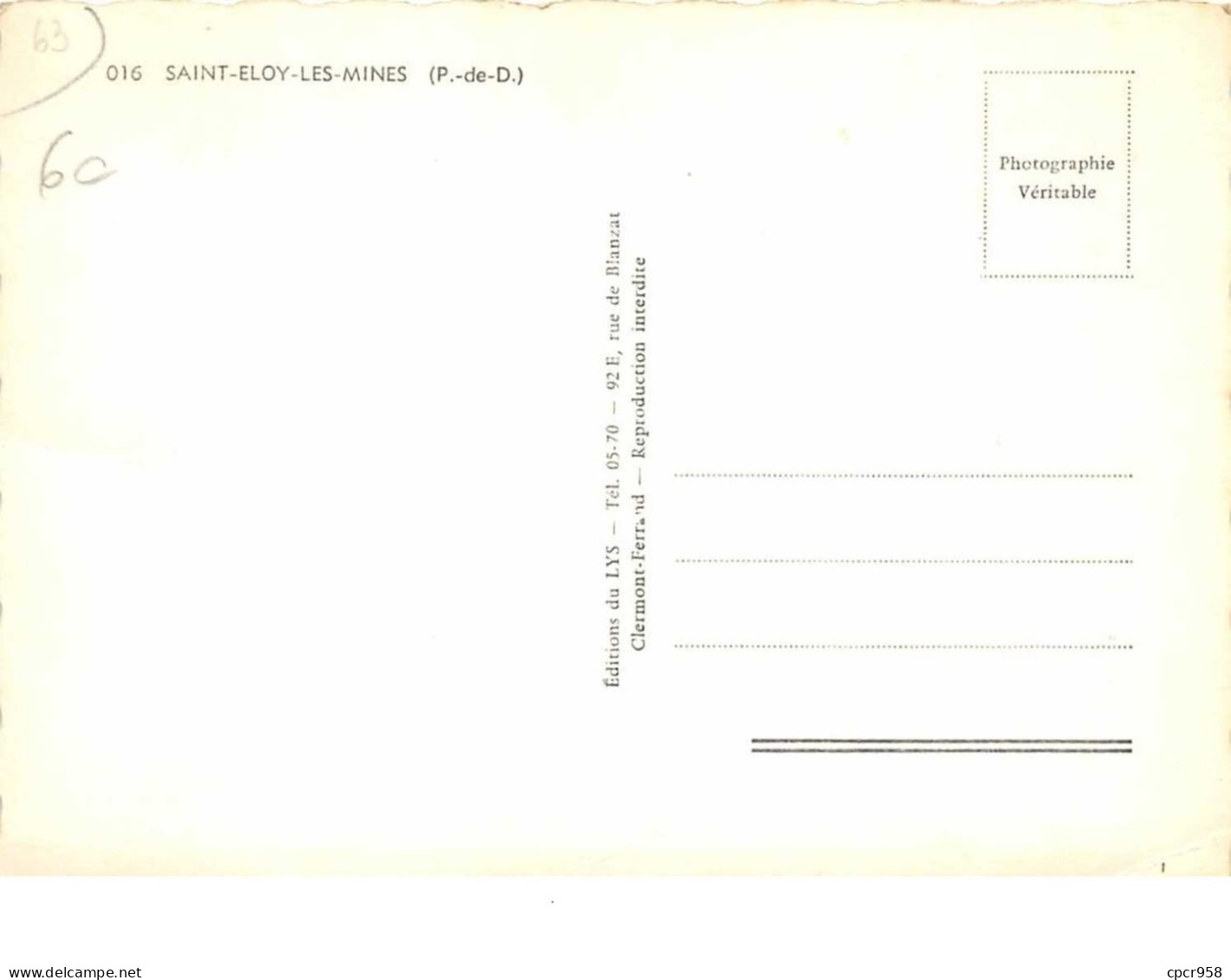 63 .  N°200586  .  SAINT ELOY LES MINES  .  SOUVENIR DE SAINT ELOY LES MINES .  CPSM . 14,5 X 10,5 - Saint Eloy Les Mines